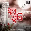 About Dhunu Tumi Song